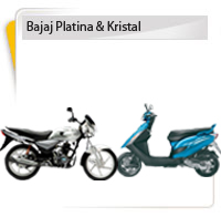 BAJAJ PLATINA &KRISTAL